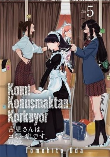 Komi Konuşmaktan Korkuyor Cilt 05 / Tomohito Oda