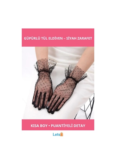Letsii Şık Kısa Güpürlü Siyah Puantiyeli Tül Eldiven Çok Renkli