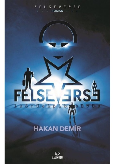 Felseverse / Hakan Demir