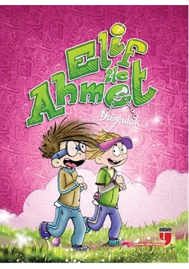 Elif İle Ahmet - Doğruluk