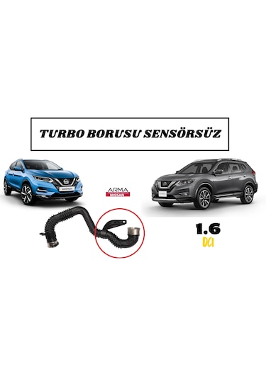 Turbo Borusu Sensörsüz Qashqai X-trail 1.6 Dci