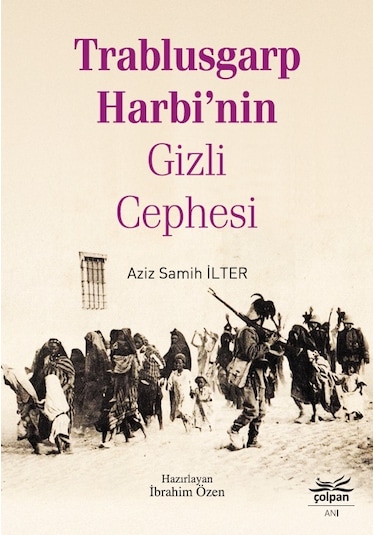 Trablusgarp Harbi'Nin Gizli Cephesi