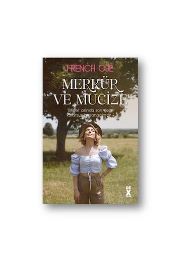 MERKÜR VE MUCİZE FRENCH OJE