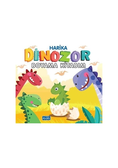 Harika Dinozor Boyama Kitabım / Kolektif