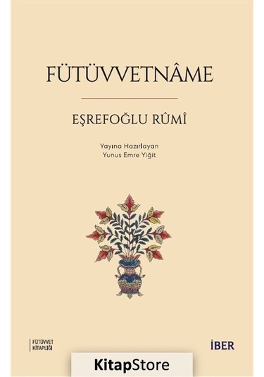 Fütüvvetname / Eşrefoğlu Rumi