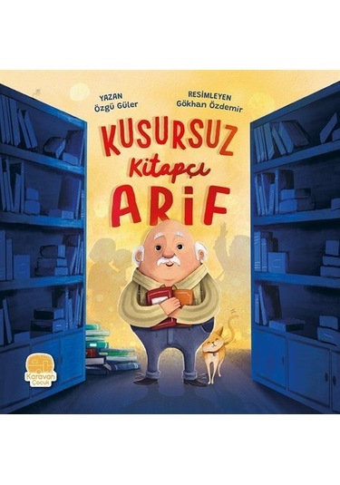 Kusursuz Kitapçı Arif / Özgü Güler