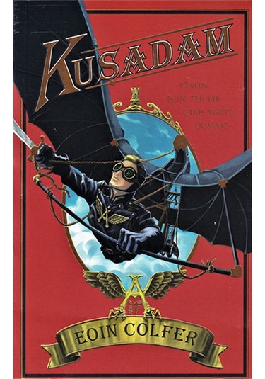 Kuşadam - Eoin Colfer - Artemis Yayınları