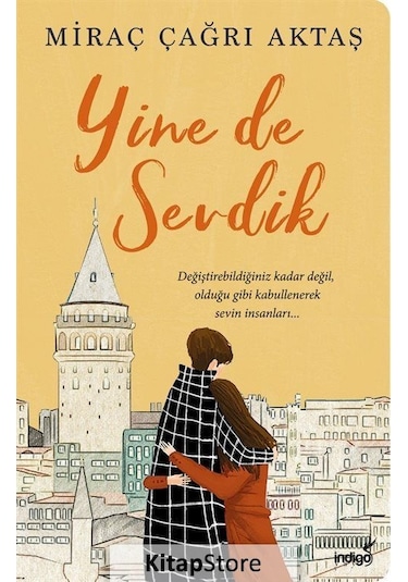 Yine De Sevdik  Miraç Çağrı Aktaş İndigo Kitap