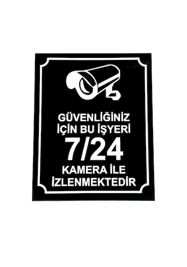 Güvenliğiniz Için Bu Işyeri 7-24 Kamera Ile Izlenmektedir Xl