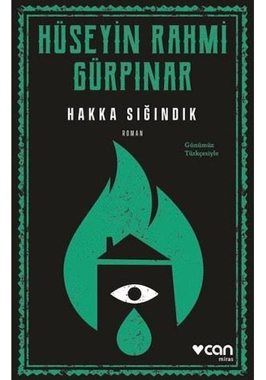 Hakka Sığındık - Günümüz Türkçesiyle - Hüseyin Rahmi Gürpınar - Can Yayınları