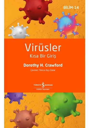 Virüsler - Kısa Bir Giriş