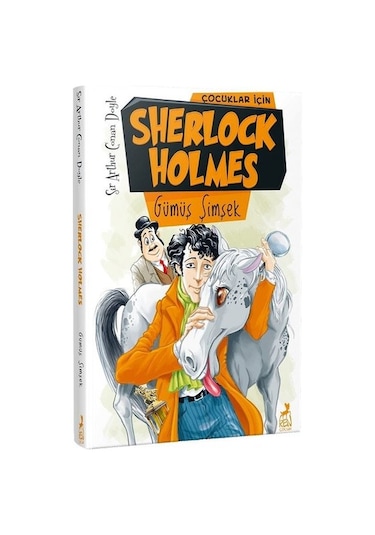 Çocuklar için Sherlock Holmes-Gümüş Şimşek - Sir Arthur Conan Doyle - Ren Kitap