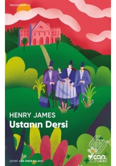 Ustanın Dersi - Kısa Klasikler 32 - Henry James - Can Yayınları