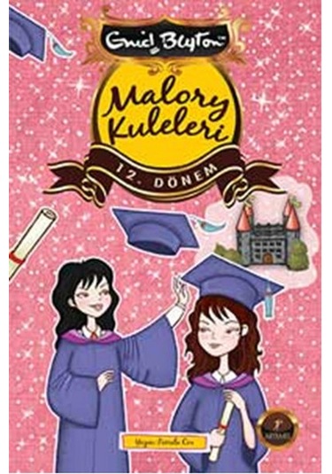 Malory Kuleleri 12. Dönem - Enid Blayton - Artemis Yayınları