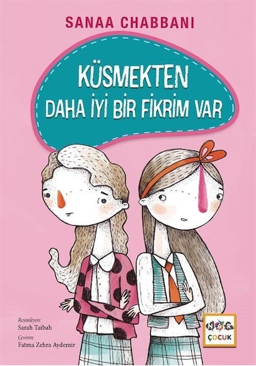 Küsmekten Daha İyi Bir Fikrim Var Ciltli / Sanaa Chabbani