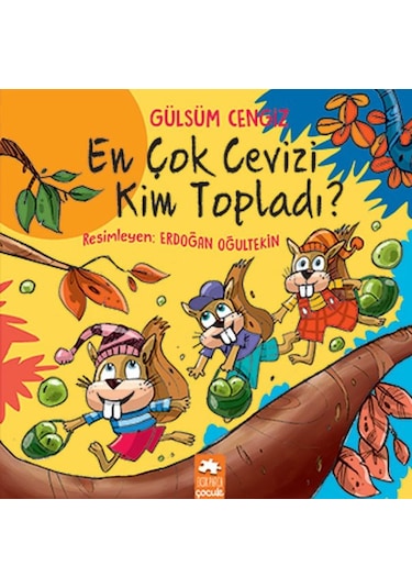 En Çok Cevizi Kim Topladı? - Gülsüm Cengiz - Eksik Parça