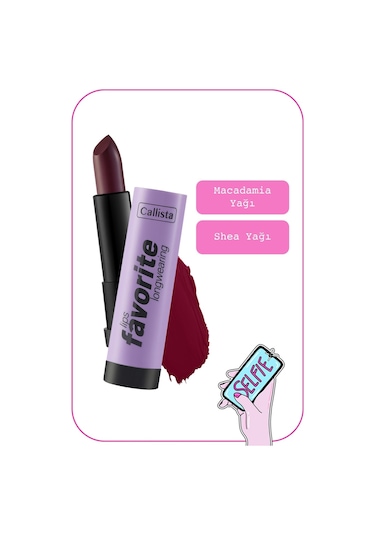 Callista Lips Favorite Longwearing Lipstick Kalıcı Ruj 308 Vampy Like