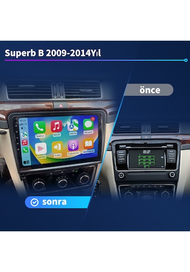 Superb B 2009-2014yıl 10.2" 2gb Ram + 32gb Hafıza Android Carplay Multimedya 10.2"