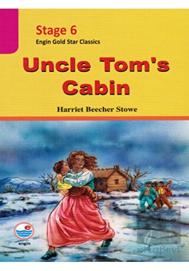 Uncle Tom's Cabin  CD'Lİ  (Stage 6) - Harriet Beecher Stowe - Engin