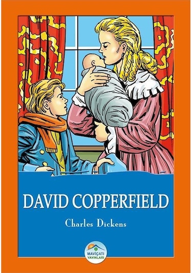 David Copperfield Charles Dickens Maviçatı Yayınları