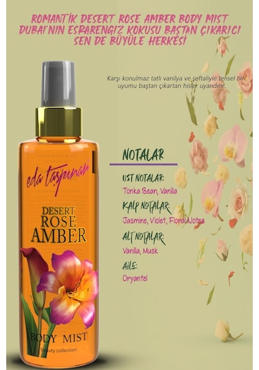 Eda Taşpınar Rose Amber Body Mist Vücut Spreyi 200 ML