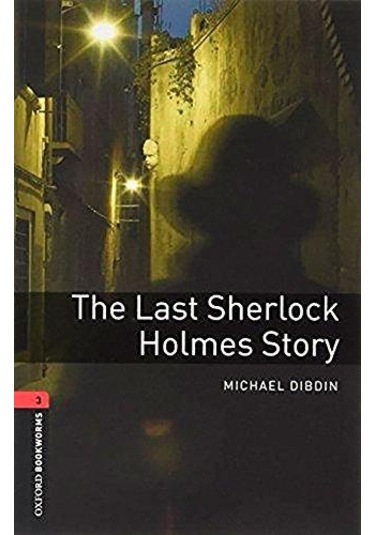 Oxford Obwl 3:Last S.Holmes Story Mp3 Pk