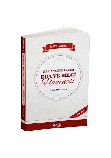 Her Anneye Lazım Dua Ve Bilgi Hazinesi / Esma Muratoğlu