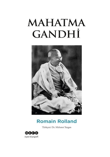 Mahatma Gandhi - Romain Rolland - Hece Yayınları