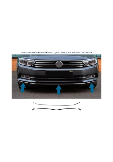 Vw Passat B8 Krom Ön Tampon Çıtası 3 Parça 2015-2019 Arası Pçelik
