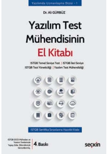 Yazılım Test Mühendisinin El Kitabı Dr. Ali Gürbüz