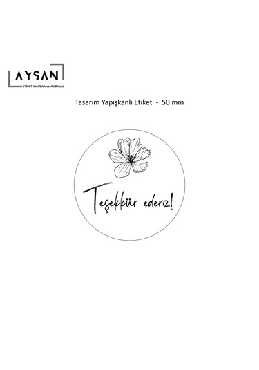 Aysan Etiket Teşekkür Ederiz Kuşe Etiketi 50mm Çap 1