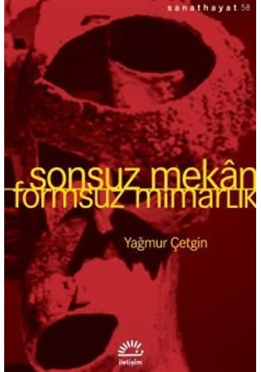 Sonsuz Mekan / Yağmur Çetgin
