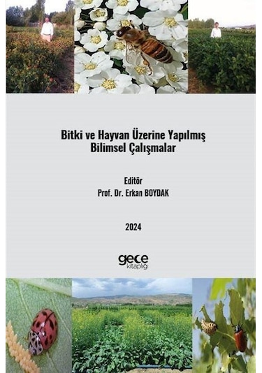 Bitki Ve Hayvan Üzerine Yapılmış Bilimsel Çalışmalar / Prof. D...