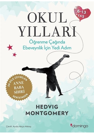 Okul Yılları / Hedvig Montgomery