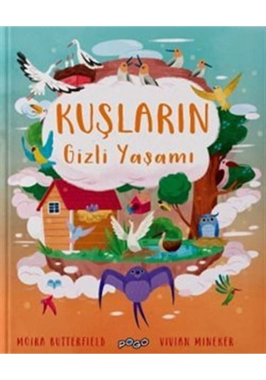 Kuşların Gizli Yaşamı Ciltli / Moira Butterfield