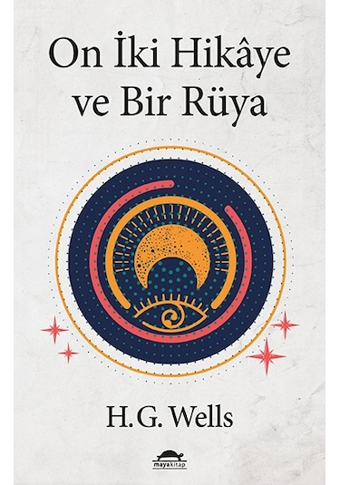On Iki Hikâye ve Bir Rüya