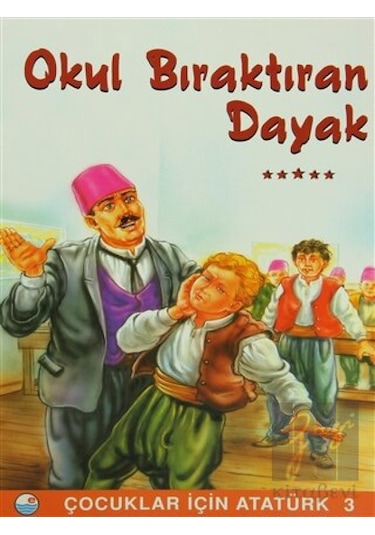 Okul Bıraktıran Dayak Engin Yayınevi  -  Engin Yayınevi
