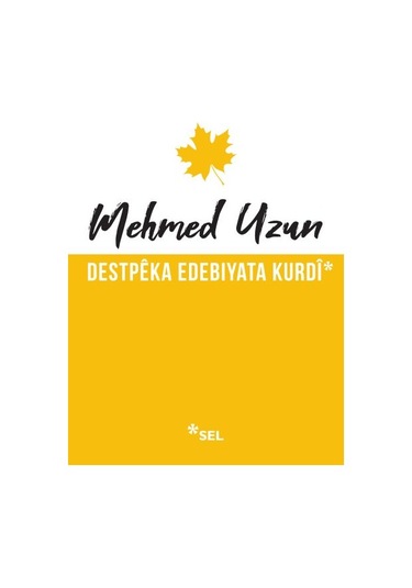 Destpêka Edebiyata   Kurdî