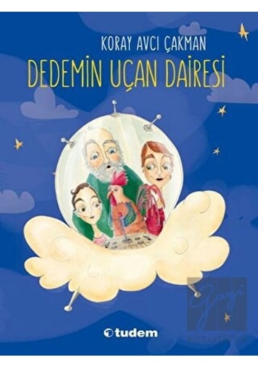Tudem Yayınları - Dedemin Uçan Dairesi