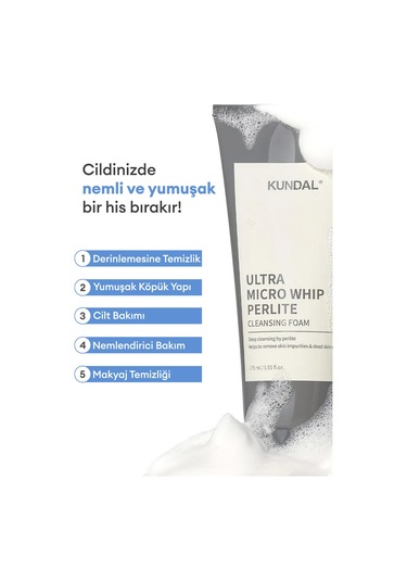 Hassas Temizlik Sunan Yıkama Köpüğü Kundal Ultra Micro Whip Perlite Cleansing Foam 175ml