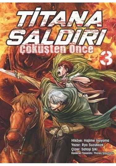 Titana Saldırı - Çöküşten Önce 3 / Hajime İsayama