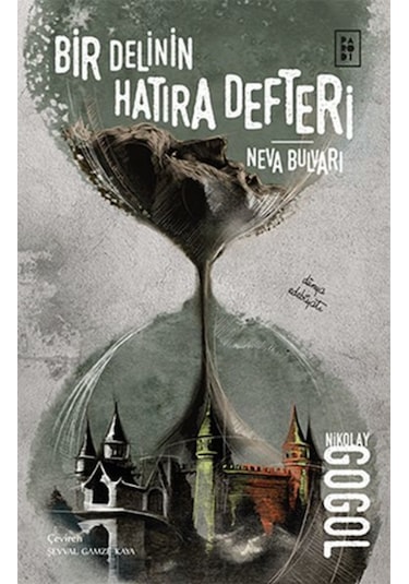 Bir Delinin Hatıra Defteri - Neva Bulvarı - Nikolay Vasilyeviç Gogol - Parodi Yayınları