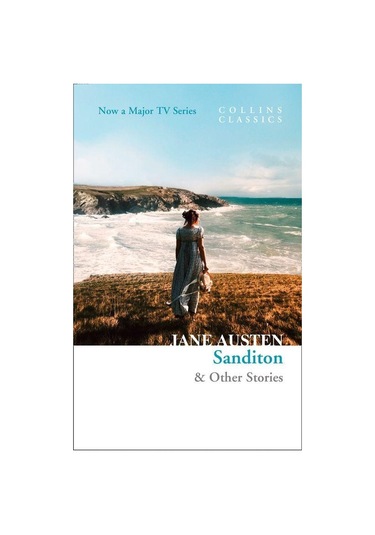 Sanditon: & Other Stories (Collins C)