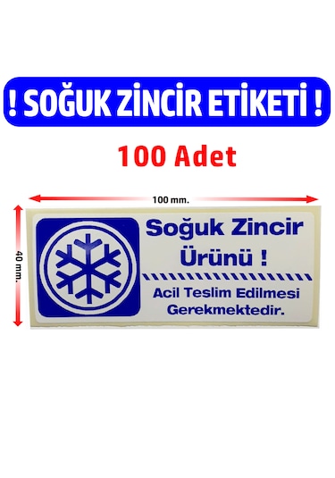 Soğuk Zincir Etiketi Soğuk Zincir Kargo Ürün Uyarı Etiketi 100 Ad