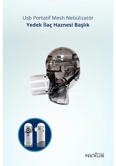 Direct Nexus Portable Mesh Nebulizatör Yedek ilaç Haznesi Başlık