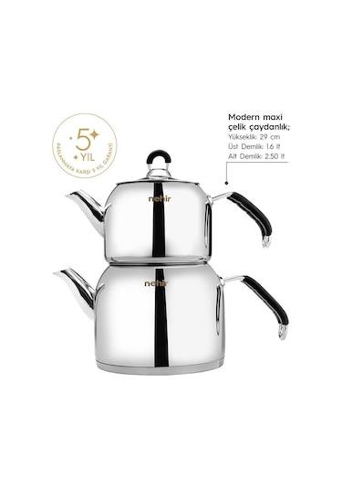 Nehir Modern Maxi Büyük Boy Paslanmaz Çelik 1.6-2.5 Lt. Çaydanlık Takımı