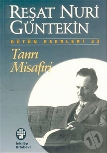 Tanrı Misafiri - Reşat Nuri Güntekin - İnkılap Kitabevi