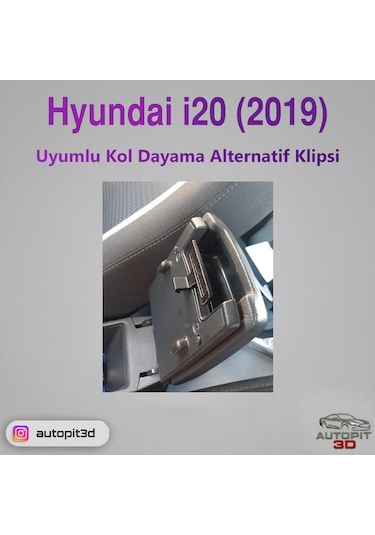 Hyundai İ20 2019 Uyumlu Kol Dayama Alternatif Klipsi