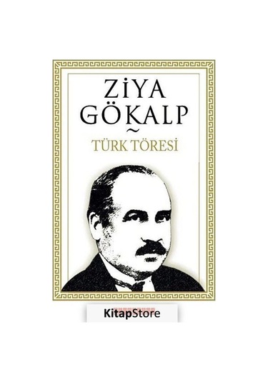 Türk Töresi - Ziya Gökalp - Bilgeoğuz Yayınları