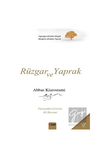 Rüzgar ve Yaprak - Abbas Kiarostami - Sitav yayınevi